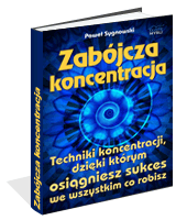 Zabójcza koncentracja