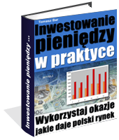 Inwestowanie pieniędzy w praktyce