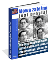 Mowa zależna jest prosta!